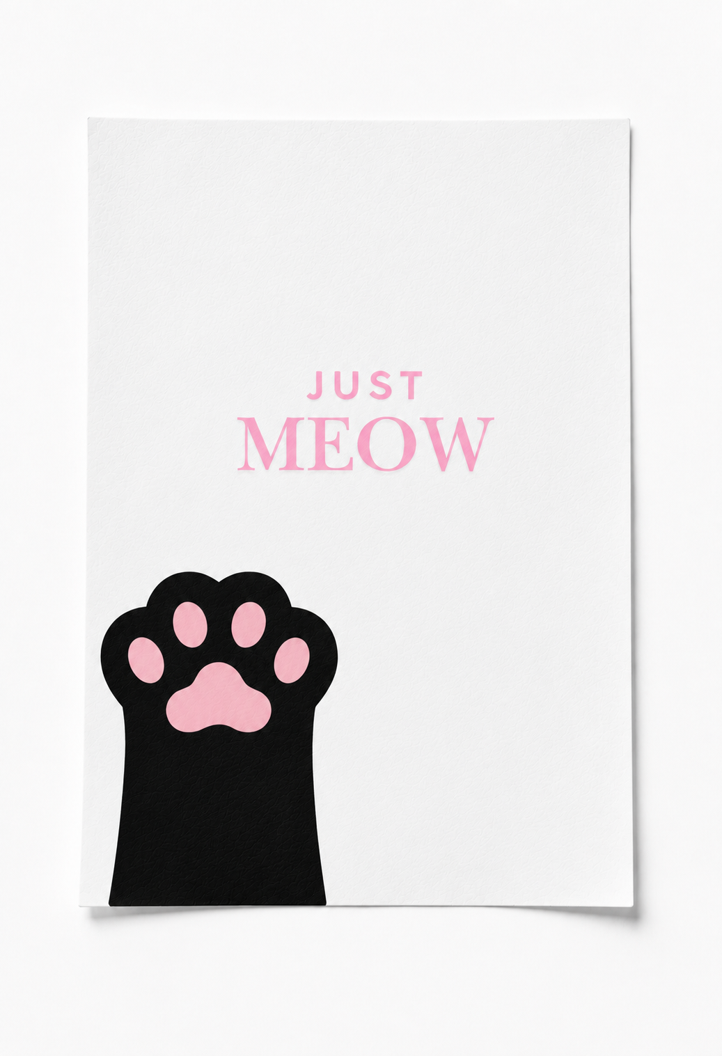just meow poster — premium satin fotoğraf kağıdı duvar posteri