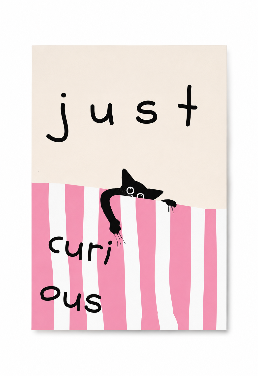 Just curious poster — premium satin fotoğraf kağıdı duvar posteri